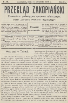 Przegląd Zakopiański: czasopismo poświęcone sprawom miejscowym : organ „Związku Przyjaciół Zakopanego”. R. 3, 1901, nr 16