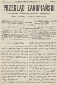 Przegląd Zakopiański: czasopismo poświęcone sprawom miejscowym : organ „Związku Przyjaciół Zakopanego”. R. 3, 1901, nr 17