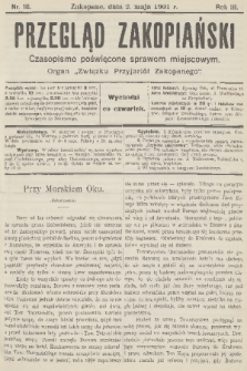 Przegląd Zakopiański: czasopismo poświęcone sprawom miejscowym : organ „Związku Przyjaciół Zakopanego”. R. 3, 1901, nr 18