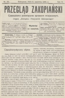 Przegląd Zakopiański: czasopismo poświęcone sprawom miejscowym : organ „Związku Przyjaciół Zakopanego”. R. 3, 1901, nr 23