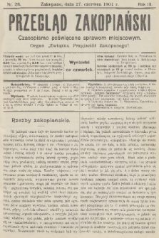 Przegląd Zakopiański: czasopismo poświęcone sprawom miejscowym : organ „Związku Przyjaciół Zakopanego”. R. 3, 1901, nr 26