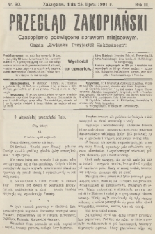 Przegląd Zakopiański: czasopismo poświęcone sprawom miejscowym : organ „Związku Przyjaciół Zakopanego”. R. 3, 1901, nr 30