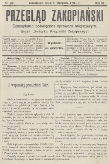 Przegląd Zakopiański: czasopismo poświęcone sprawom miejscowym : organ „Związku Przyjaciół Zakopanego”. R. 3, 1901, nr 32