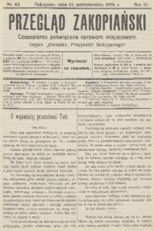 Przegląd Zakopiański: czasopismo poświęcone sprawom miejscowym : organ „Związku Przyjaciół Zakopanego”. R. 3, 1901, nr 43