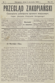 Przegląd Zakopiański: czasopismo poświęcone sprawom miejscowym : organ „Związku Przyjaciół Zakopanego”. R. 4, 1902, nr 1