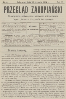 Przegląd Zakopiański: czasopismo poświęcone sprawom miejscowym : organ „Związku Przyjaciół Zakopanego”. R. 4, 1902, nr 4