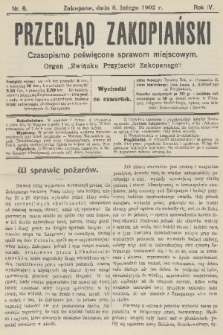 Przegląd Zakopiański: czasopismo poświęcone sprawom miejscowym : organ „Związku Przyjaciół Zakopanego”. R. 4, 1902, nr 6