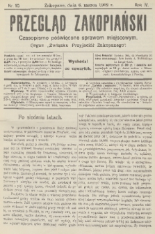 Przegląd Zakopiański: czasopismo poświęcone sprawom miejscowym : organ „Związku Przyjaciół Zakopanego”. R. 4, 1902, nr 10