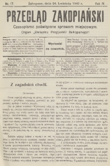Przegląd Zakopiański: czasopismo poświęcone sprawom miejscowym : organ „Związku Przyjaciół Zakopanego”. R. 4, 1902, nr 17