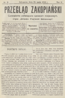 Przegląd Zakopiański: czasopismo poświęcone sprawom miejscowym : organ „Związku Przyjaciół Zakopanego”. R. 4, 1902, nr 21