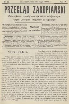 Przegląd Zakopiański: czasopismo poświęcone sprawom miejscowym : organ „Związku Przyjaciół Zakopanego”. R. 4, 1902, nr 22