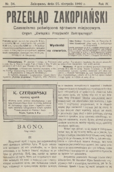 Przegląd Zakopiański: czasopismo poświęcone sprawom miejscowym : organ „Związku Przyjaciół Zakopanego”. R. 4, 1902, nr 34