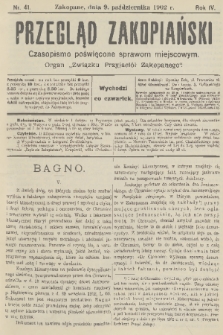 Przegląd Zakopiański: czasopismo poświęcone sprawom miejscowym : organ „Związku Przyjaciół Zakopanego”. R. 4, 1902, nr 41