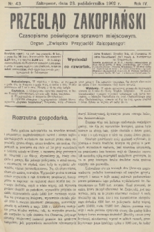 Przegląd Zakopiański: czasopismo poświęcone sprawom miejscowym : organ „Związku Przyjaciół Zakopanego”. R. 4, 1902, nr 43