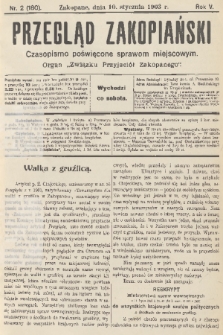 Przegląd Zakopiański: czasopismo poświęcone sprawom miejscowym : organ „Związku Przyjaciół Zakopanego”. R. 5, 1903, nr 2