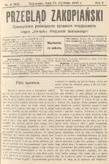 Przegląd Zakopiański: czasopismo poświęcone sprawom miejscowym : organ „Związku Przyjaciół Zakopanego”. R. 5, 1903, nr 4