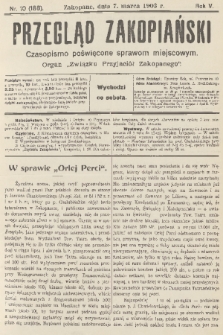 Przegląd Zakopiański: czasopismo poświęcone sprawom miejscowym : organ „Związku Przyjaciół Zakopanego”. R. 5, 1903, nr 10