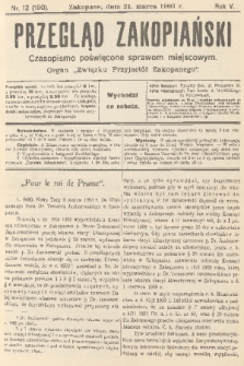 Przegląd Zakopiański: czasopismo poświęcone sprawom miejscowym : organ „Związku Przyjaciół Zakopanego”. R. 5, 1903, nr 12