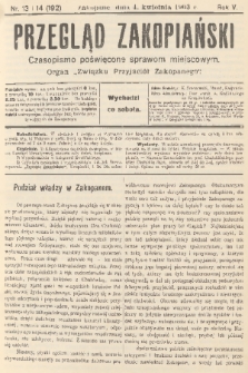 Przegląd Zakopiański: czasopismo poświęcone sprawom miejscowym : organ „Związku Przyjaciół Zakopanego”. R. 5, 1903, nr 13 i 14