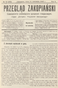 Przegląd Zakopiański: czasopismo poświęcone sprawom miejscowym : organ „Związku Przyjaciół Zakopanego”. R. 5, 1903, nr 15