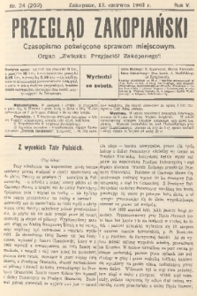 Przegląd Zakopiański: czasopismo poświęcone sprawom miejscowym : organ „Związku Przyjaciół Zakopanego”. R. 5, 1903, nr 24