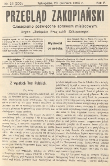 Przegląd Zakopiański: czasopismo poświęcone sprawom miejscowym : organ „Związku Przyjaciół Zakopanego”. R. 5, 1903, nr 25