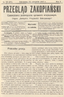 Przegląd Zakopiański: czasopismo poświęcone sprawom miejscowym : organ „Związku Przyjaciół Zakopanego”. R. 5, 1903, nr 33