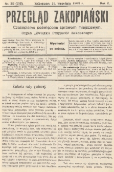 Przegląd Zakopiański: czasopismo poświęcone sprawom miejscowym : organ „Związku Przyjaciół Zakopanego”. R. 5, 1903, nr 38