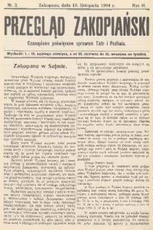 Przegląd Zakopiański: czasopismo poświęcone sprawom Tatr i Podhala. R. 6, 1904, nr 2