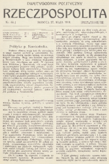 Rzeczpospolita : dwutygodnik polityczny. R. 3, 1911, nr 55