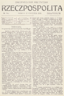 Rzeczpospolita : dwutygodnik polityczny. R. 4, 1912, nr 75