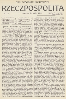 Rzeczpospolita : dwutygodnik polityczny. [R. 6], 1914, nr 121