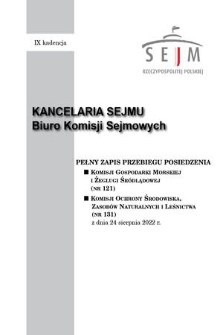 Pełny Zapis Przebiegu Posiedzenia Komisji Gospodarki Morskiej i Żeglugi Śródlądowej (nr 121) z dnia 24 sierpnia 2022 r.