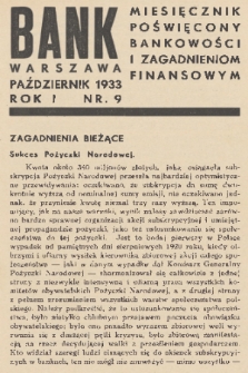 Bank : miesięcznik poświęcony bankowości i zagadnieniom finansowym. R. 1, 1933, nr 9