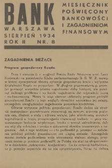 Bank : miesięcznik poświęcony bankowości i zagadnieniom finansowym. R. 2, 1934, nr 8