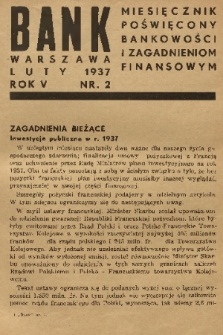 Bank : miesięcznik poświęcony bankowości i zagadnieniom finansowym. R. 5, 1937, nr 2