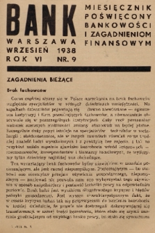 Bank : miesięcznik poświęcony bankowości i zagadnieniom finansowym. R. 6, 1938, nr 9