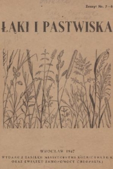Łąki i Pastwiska. 1947, nr 7-8