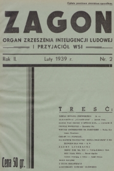 Zagon : organ Zrzeszenia Inteligencji Ludowej i Przyjaciół Wsi. R. 2, 1939, nr 2