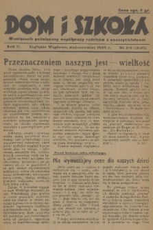 Dom i Szkoła : miesięcznik poświęcony współpracy rodziców z nauczycielstwem. R. 2, 1939, nr 5-6