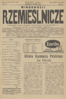 Wiadomości Rzemieślnicze : tygodniowy organ oficjalny Wojewódzkich Izb Rzemieślniczych: Kraków, Lwów, Stanisławów, Tarnopol. R. 2, 1928, nr 6 + dod.