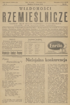 Wiadomości Rzemieślnicze : tygodniowy organ oficjalny Wojewódzkich Izb Rzemieślniczych: Kraków, Lwów, Stanisławów, Tarnopol. R. 2, 1928, nr 7