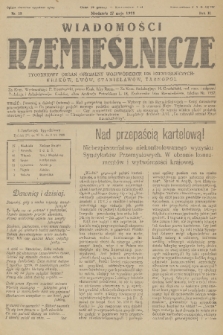 Wiadomości Rzemieślnicze : tygodniowy organ oficjalny Wojewódzkich Izb Rzemieślniczych: Kraków, Lwów, Stanisławów, Tarnopol. R. 2, 1928, nr 18