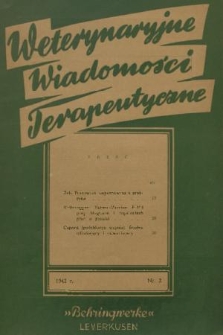 Weterynaryjne Wiadomości Terapeutyczne „Behringwerke”. 1942, nr 2