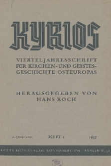 Kyrios : Vierteljahresschrift für Kirchen- und Geistesgeschichte Osteuropas. Jg. 2, 1937, Heft 1