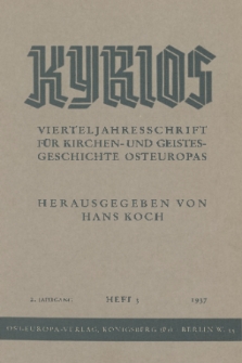 Kyrios : Vierteljahresschrift für Kirchen- und Geistesgeschichte Osteuropas. Jg. 2, 1937, Heft 3