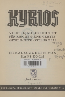 Kyrios : Vierteljahresschrift für Kirchen- und Geistesgeschichte Osteuropas. Jg. 5, 1940/1941, Inhalt