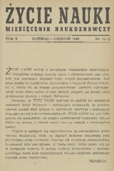 Życie Nauki : miesięcznik naukoznawczy. T. 2, 1946, nr 11-12