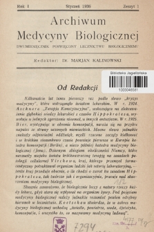 Archiwum Medycyny Biologicznej : czasopismo poświęcone lecznictwu biologicznemu. 1936, Zeszyt 1