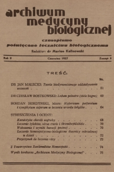 Archiwum Medycyny Biologicznej : czasopismo poświęcone lecznictwu biologicznemu. 1937, Zeszyt 3